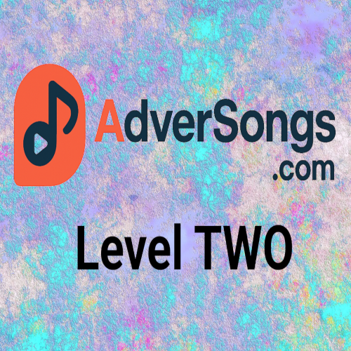 AdverSongs Level Two